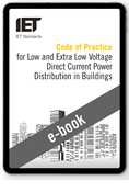 Code of Practice for Low and Extra Low Voltage Direct Current Power Distribution to Buildings