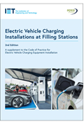 Guide to Electric Vehicle Charging Installations at Filling Stations, 2nd Edition