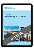 Guide to Implementing IoT Solutions (e-book)