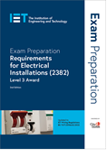 Exam Preparation: Requirements for Electrical Installations (2382), 2nd Edition