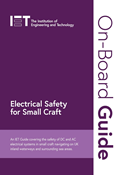 On-Board Guide: Electrical Safety for Small Craft