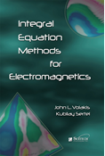 Integral Equation Methods for Electromagnetics