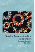 Sevick's Transmission Line Transformers, 5th Edition