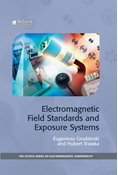 Electromagnetic Field Standards and Exposure Systems