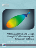 Antenna Analysis and Design using FEKO Electromagnetic Simulation Software