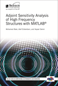 Adjoint Sensitivity Analysis of High Frequency Structures with MATLAB®