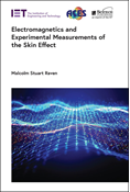 Electromagnetics and Experimental Measurements of the Skin Effect