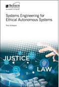 Systems Engineering for Ethical Autonomous Systems
